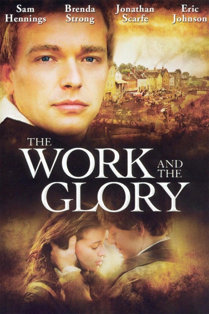 The Work and the Glory movie poster